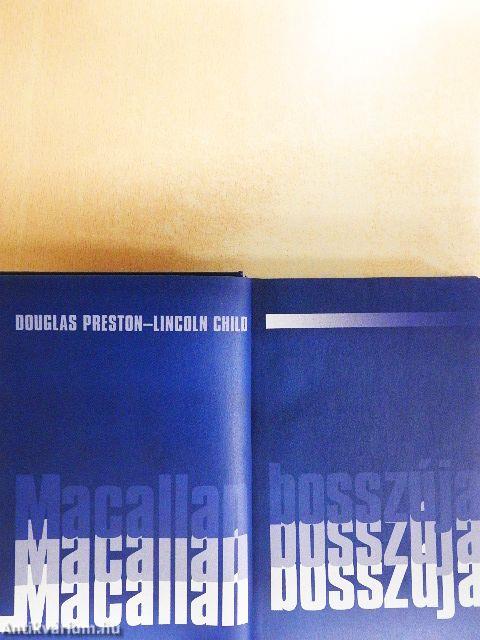 Macallan bosszúja/Tégy úgy, mintha nem ismernéd/Súlyos büntetés/Csak a szerelem