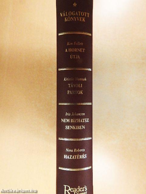 A Hornet útja/Távoli partok/Nem bízhatsz senkiben/Hazatérés