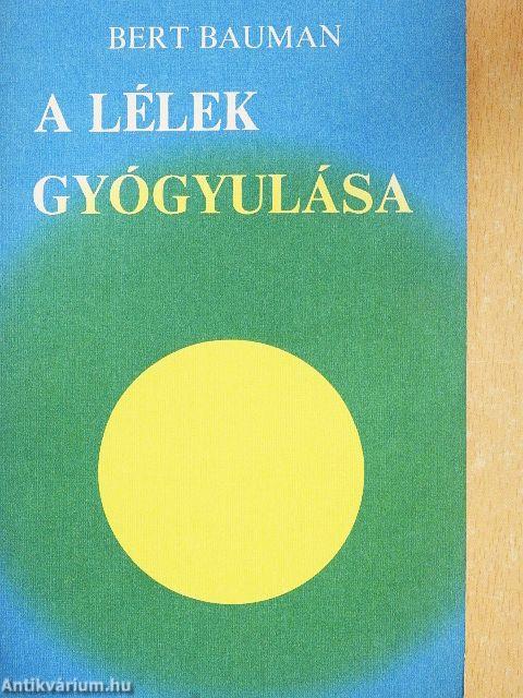 A lélek gyógyulása