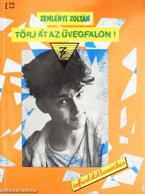 Törj át az üvegfalon!