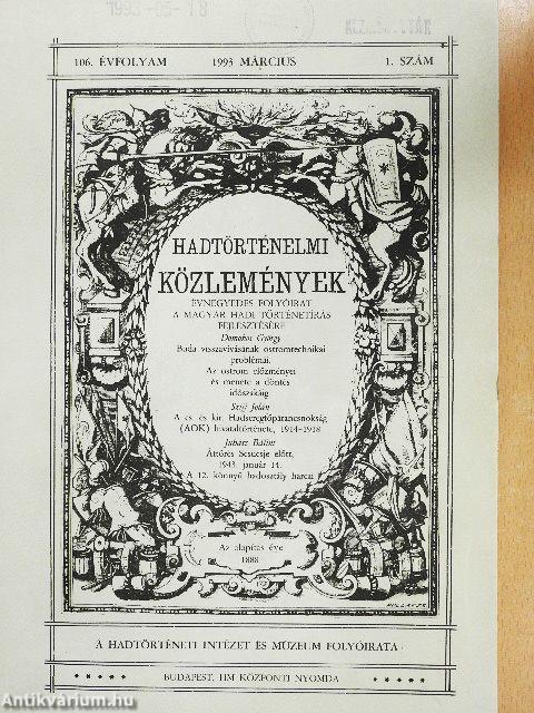 Hadtörténelmi Közlemények 1993/1-4.
