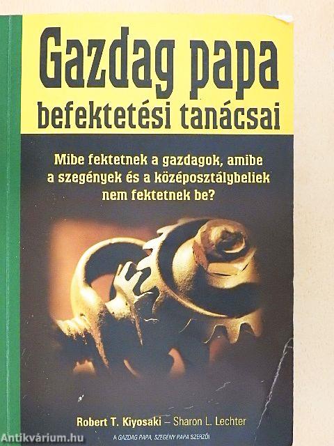 Gazdag papa befektetési tanácsai