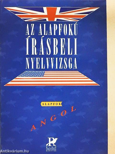 Az alapfokú írásbeli nyelvvizsga - Angol alapfok