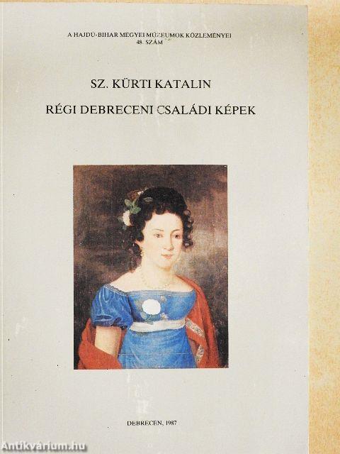 Régi debreceni családi képek