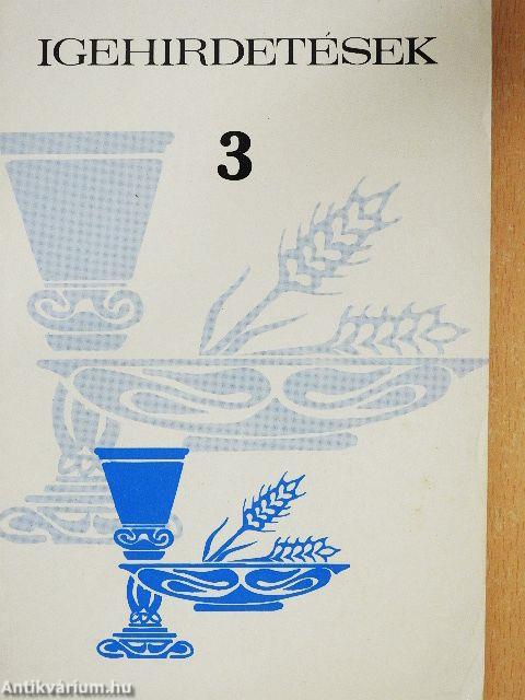 Igehirdetések 3.