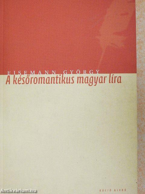 A későromantikus magyar líra