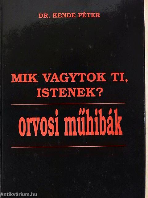 Mik vagytok Ti, Istenek?