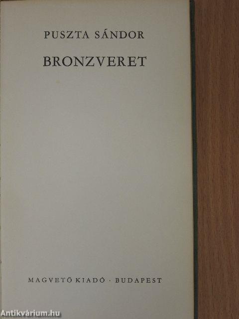 Bronzveret (dedikált példány)