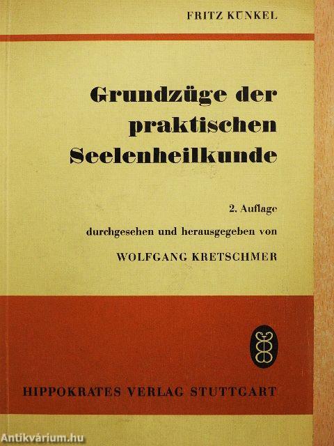 Grundzüge der praktischen Seelenheilkunde