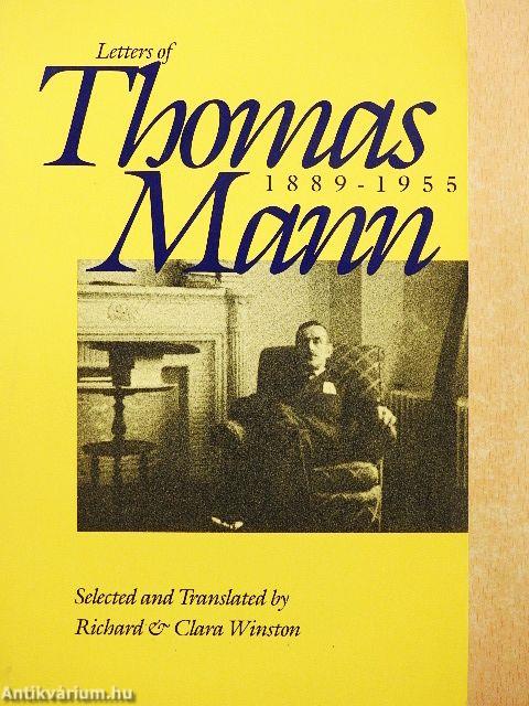 Letters of Thomas Mann 1889-1955