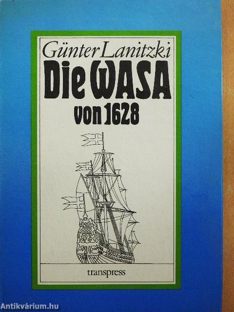 Die Wasa von 1628