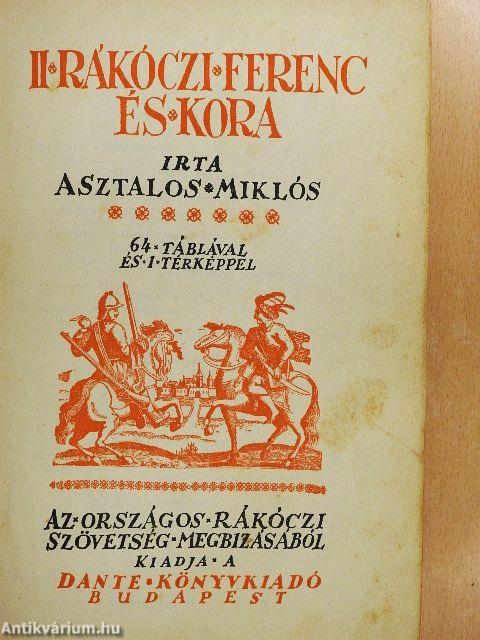 II. Rákóczi Ferenc és kora