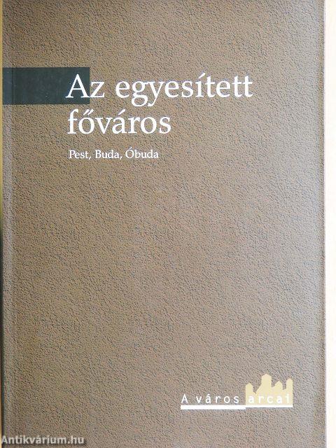 Az egyesített főváros