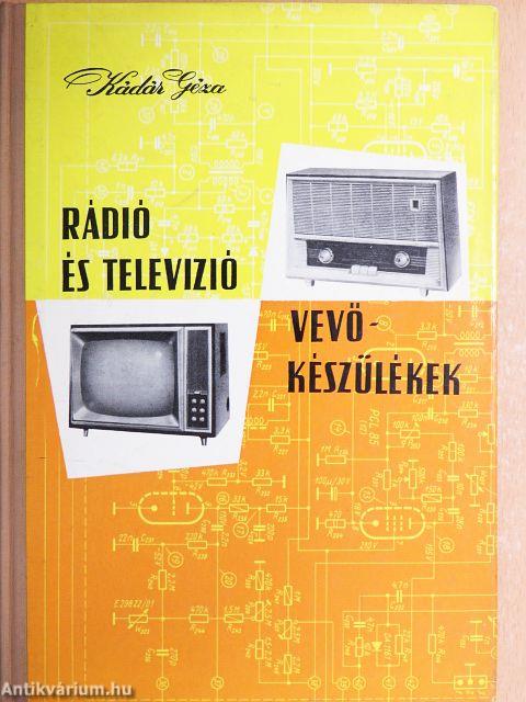 Rádió és televízió vevőkészülékek 1960-1963