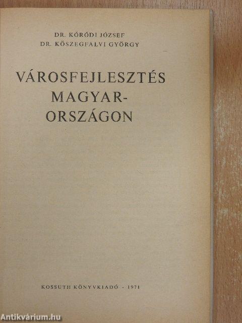Városfejlesztés Magyarországon