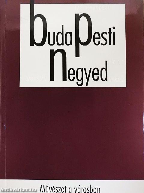 Budapesti negyed 2001. nyár-ősz