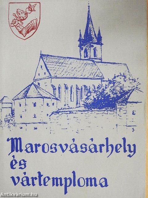 Marosvásárhely és vártemploma
