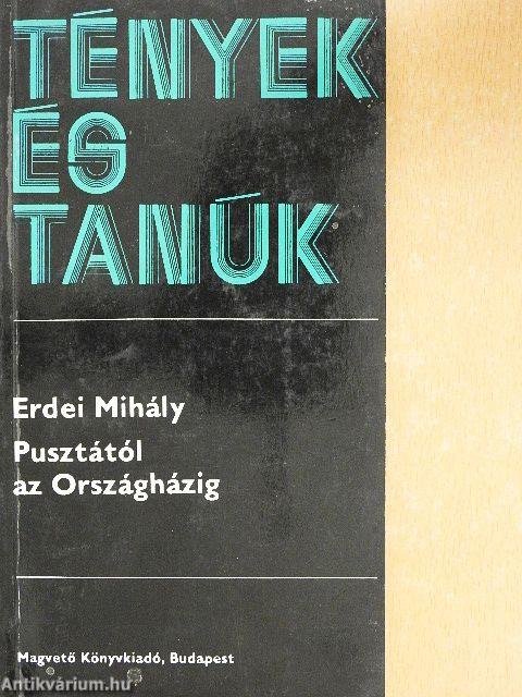 Pusztától az Országházig