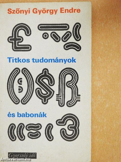 Titkos tudományok és babonák