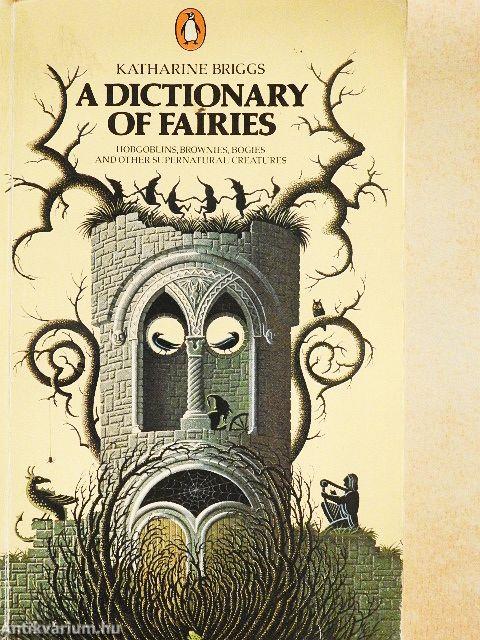 A Dictionary of Fairies
