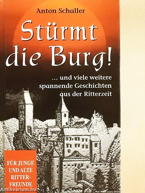 Stürmt die Burg!