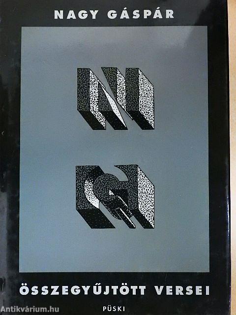 Nagy Gáspár összegyűjtött versei