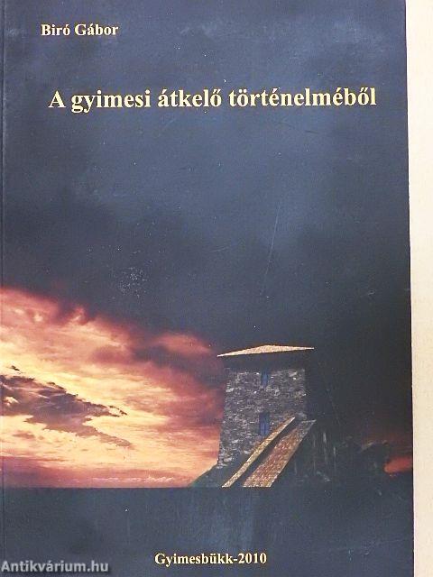 A gyimesi átkelő történelméből