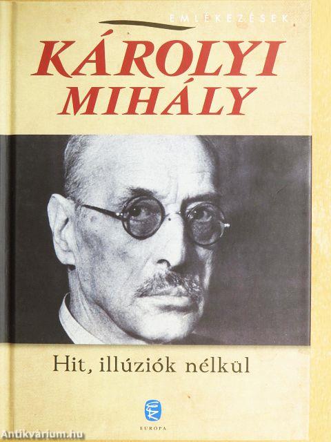 Hit, illúziók nélkül