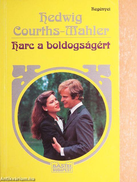 Harc a boldogságért