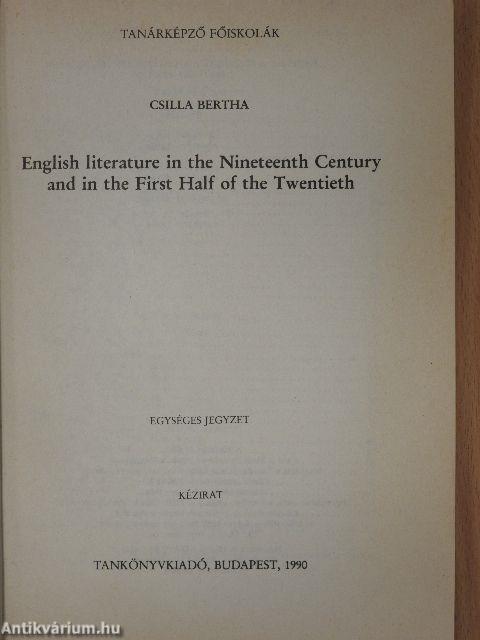 English literature in the Nineteenth Century and in the First Half of the Twentieth