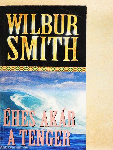 Éhes, akár a tenger