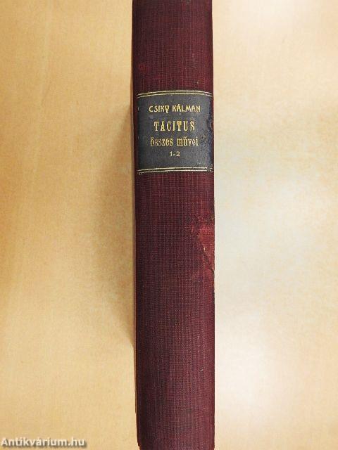 Tacitus fönmaradt összes művei I-II.