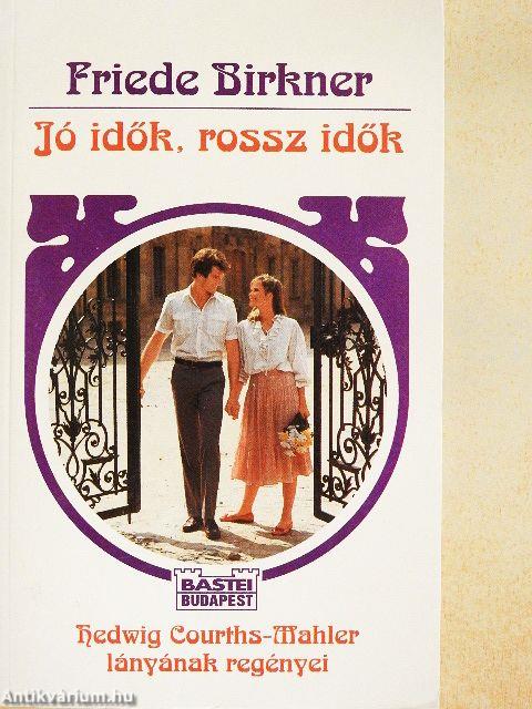 Jó idők, rossz idők