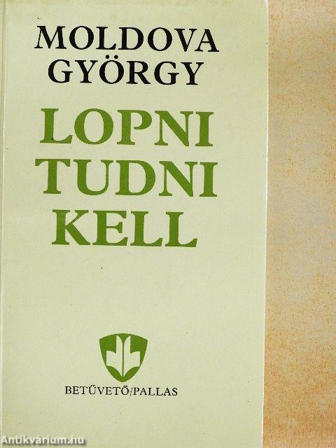 Lopni tudni kell
