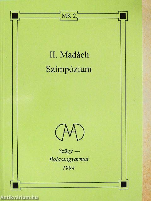 II. Madách Szimpózium