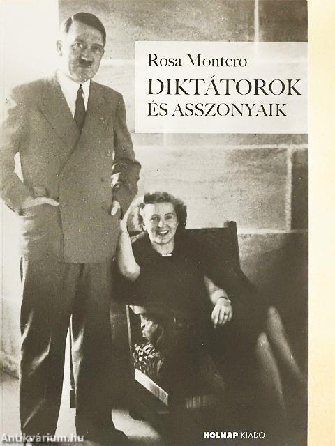 Diktátorok és asszonyaik