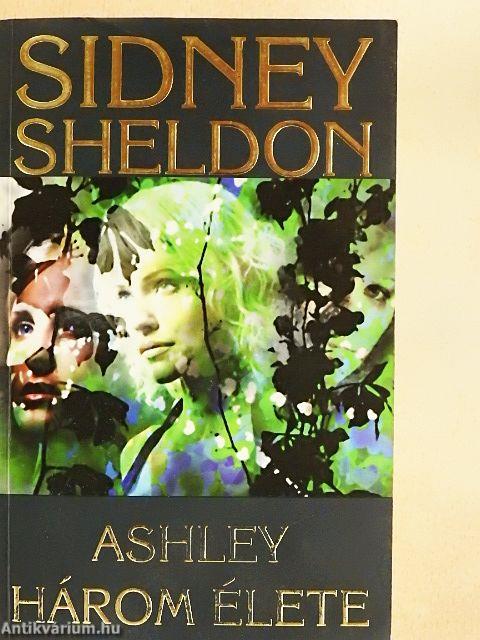 Ashley három élete