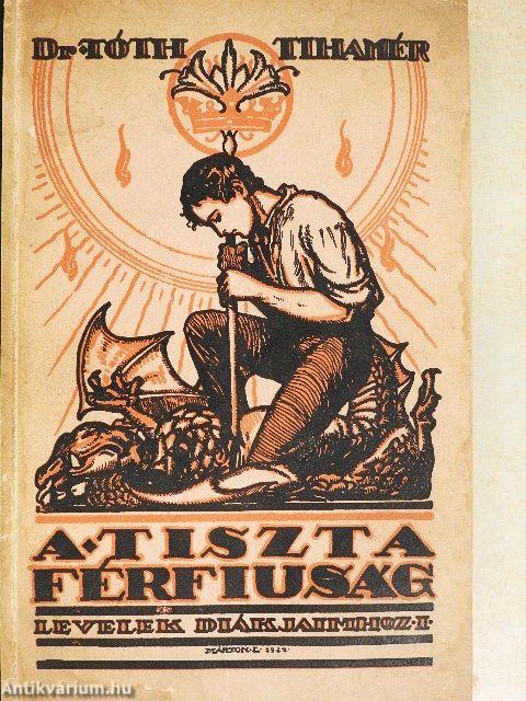 A tiszta férfiúság