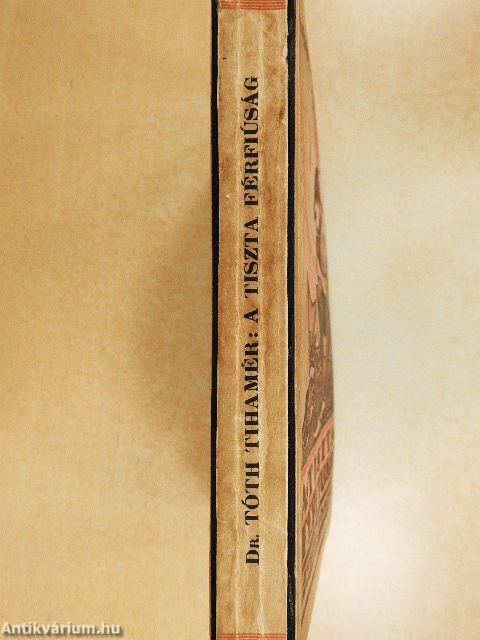 A tiszta férfiúság