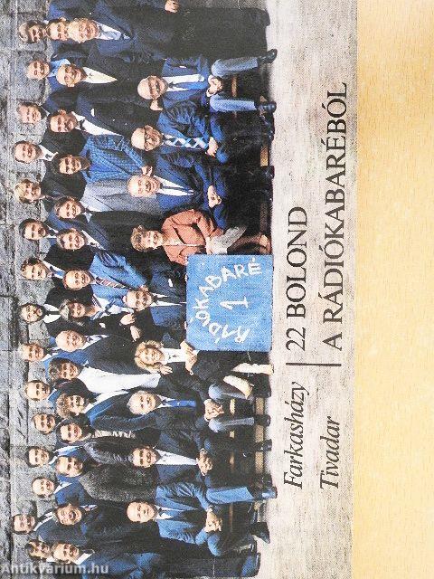 22 bolond a Rádiókabaréból