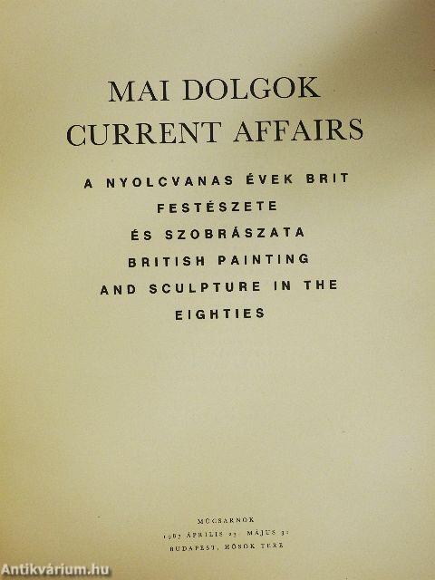 Mai dolgok/Current affairs