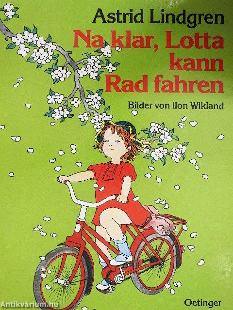 Na klar, Lotta kann Rad fahren