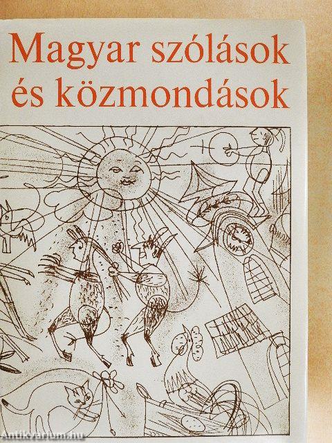 Magyar szólások és közmondások