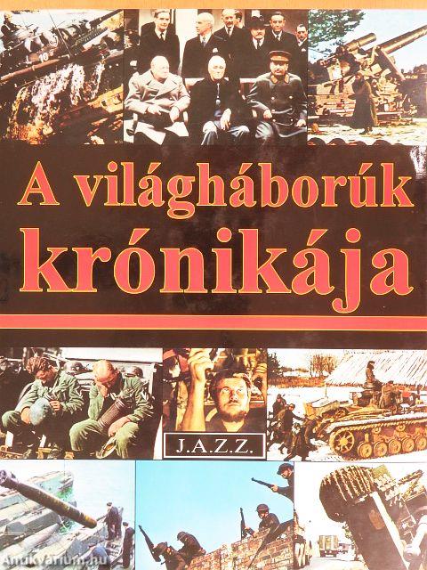 A világháborúk krónikája