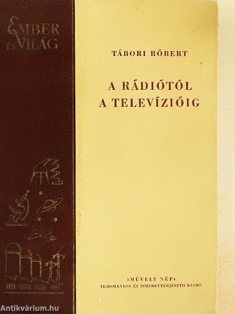 A rádiótól a televízióig