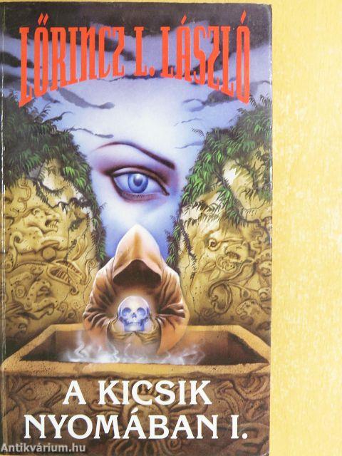 A kicsik nyomában I-II.