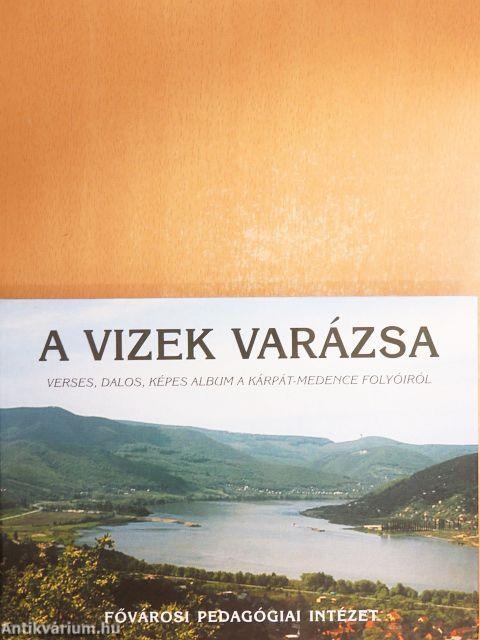 A vizek varázsa