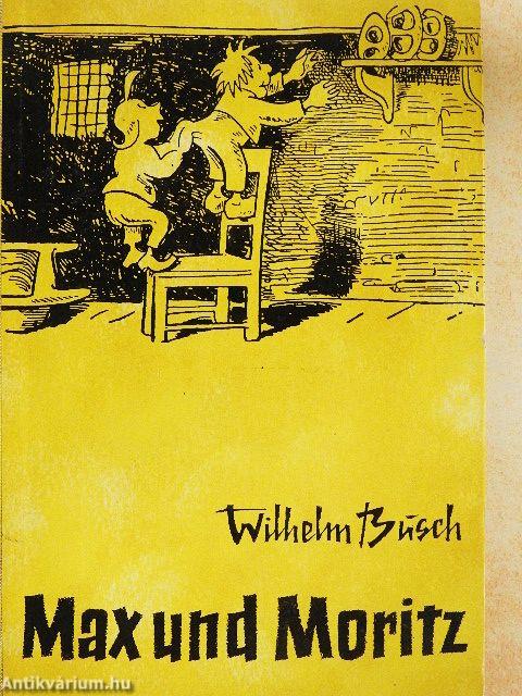 Max und Moritz