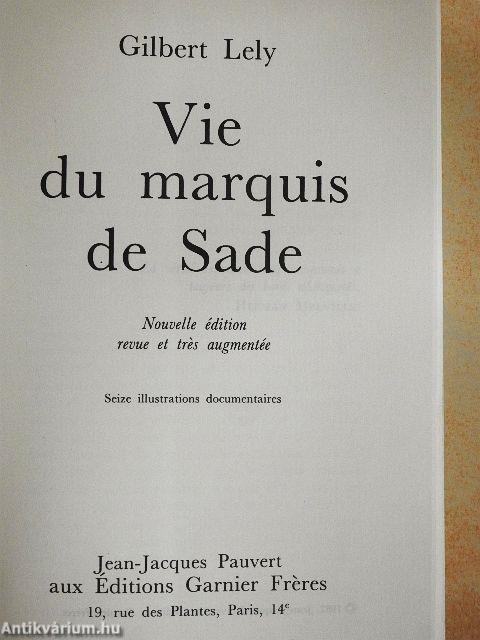 Vie du marquis de Sade