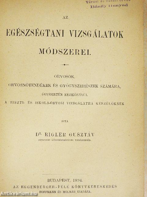 Az egészségtani vizsgálatok módszerei